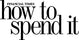 Tusting as seen in How to Spend It Magazine